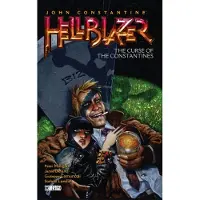 DC Comics John Constantine, Hellblazer Vol. 26: The Curse of the Constantines