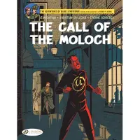 CINEBOOK LTD Blake &amp; Mortimer Vol. 27: The Call of the Moloch - The Sequel to The Septimus Wave