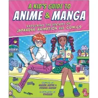 Hachette A Kid's Guide to Anime &amp; Manga