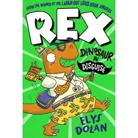 Walker Books Rex: Dinosaur in Disguise