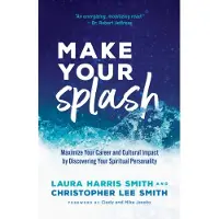 Bookoutlet Make Your Splash – Maximize Your Career and Cultural Impact by Discovering Your Spiritual Personality