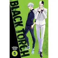 Viz Media, Subs. of Shogakukan Inc Black Torch, Vol. 5