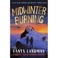 Tanya Landman Midwinter Burning
