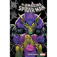 Marvel Comics Amazing Spider-Man by Zeb Wells Vol. 11: Going Green