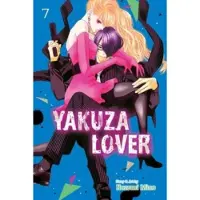 Viz Media, Subs. of Shogakukan Inc Yakuza Lover, Vol. 7