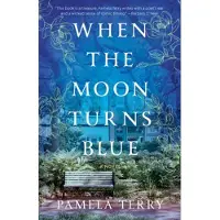 When the Moon Turns Blue