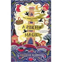 Michelle Harrison A Pinch of Magic
