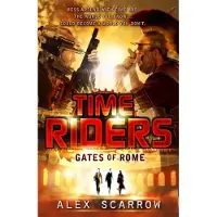 Penguin Random House TimeRiders: Gates of Rome (Book 5)
