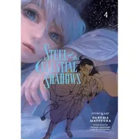 Viz Media, Subs. of Shogakukan Inc Steel of the Celestial Shadows, Vol. 4