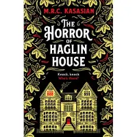 The Horror of Haglin House