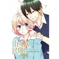 Viz Media, Subs. of Shogakukan Inc Ima Koi: Now I'm in Love, Vol. 7