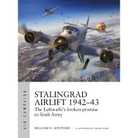 Stalingrad Airlift 1942–43