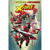 Marvel Comics X-Force by Geoffrey Thorne Vol. 1: Fractures