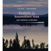 Kesäyön ja kaamoksen maa