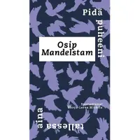 Mandelstam, Pidä puheeni tallessa aina