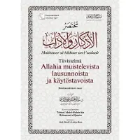 Tiivistelmä Allahia muistelevista lausunnoista ja käytöstavoista