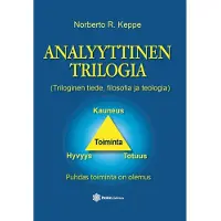 Keppe, Analyyttinen Trilogia - Triloginen tiede, filosofia ja teologia