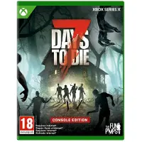 7 Days To Die Console Edition (Series X)