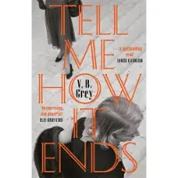 Tell Me How It Ends