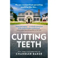 Cutting Teeth
