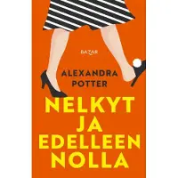 Nelkyt ja edelleen nolla