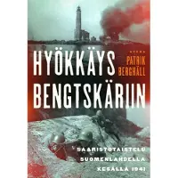 Berghäll, Hyökkäys Bengtskäriin - Saaristotaistelut Suomenlahdella kesällä 1941