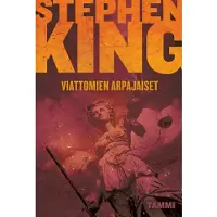 Stephen King: Viattomien arpajaiset