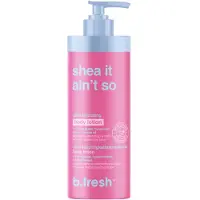 B.fresh Shea It Ain't So - Triple Moisture Body Lotion 355 ml