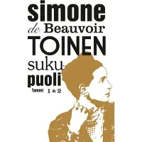 Toinen sukupuoli 1 &amp; 2