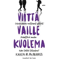 Viittä vaille kuolema