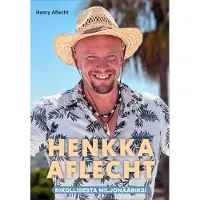 Readme.fi Henkka Aflecht - rikollisesta miljonääriksi