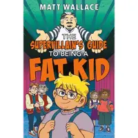 Bookoutlet The Supervillain's Guide to Being a Fat Kid