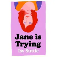 Jane is Trying