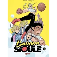 ONI PRESS Banana Sioule Vol. 1