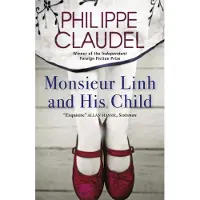 Monsieur Linh and His Child