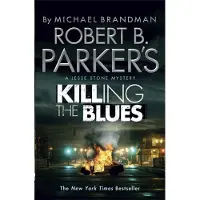 Robert B. Parker's Killing the Blues