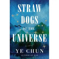 Straw Dogs Of The Universe