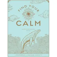 Quarto Publishing Group Find Your Calm
