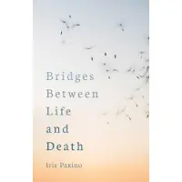 BOKUS Bridges Between Life and Death