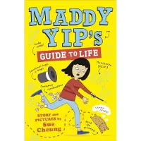 Sue Cheung Maddy Yip's Guide to Life