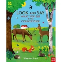 Nosy Crow National Trust: Look and Say What You See in the Countryside