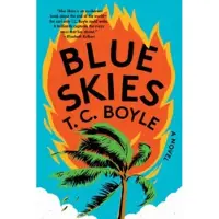 Blue Skies - A Novel