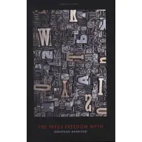 The Press Freedom Myth