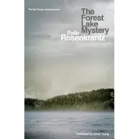The Forest Lake Mystery