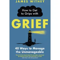 Bookoutlet How to Get to Grips with Grief