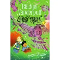 Bookoutlet Bridget Vanderpuff and the Ghost Train
