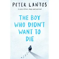 Bookoutlet The Boy Who Didn't Want to Die