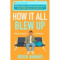 Hot Key Books How It All Blew Up