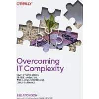 Overcoming IT Complexity
