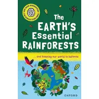 Isabel Thomas Very Short Introductions for Curious Young Minds: The Earth's Essential Rainforests